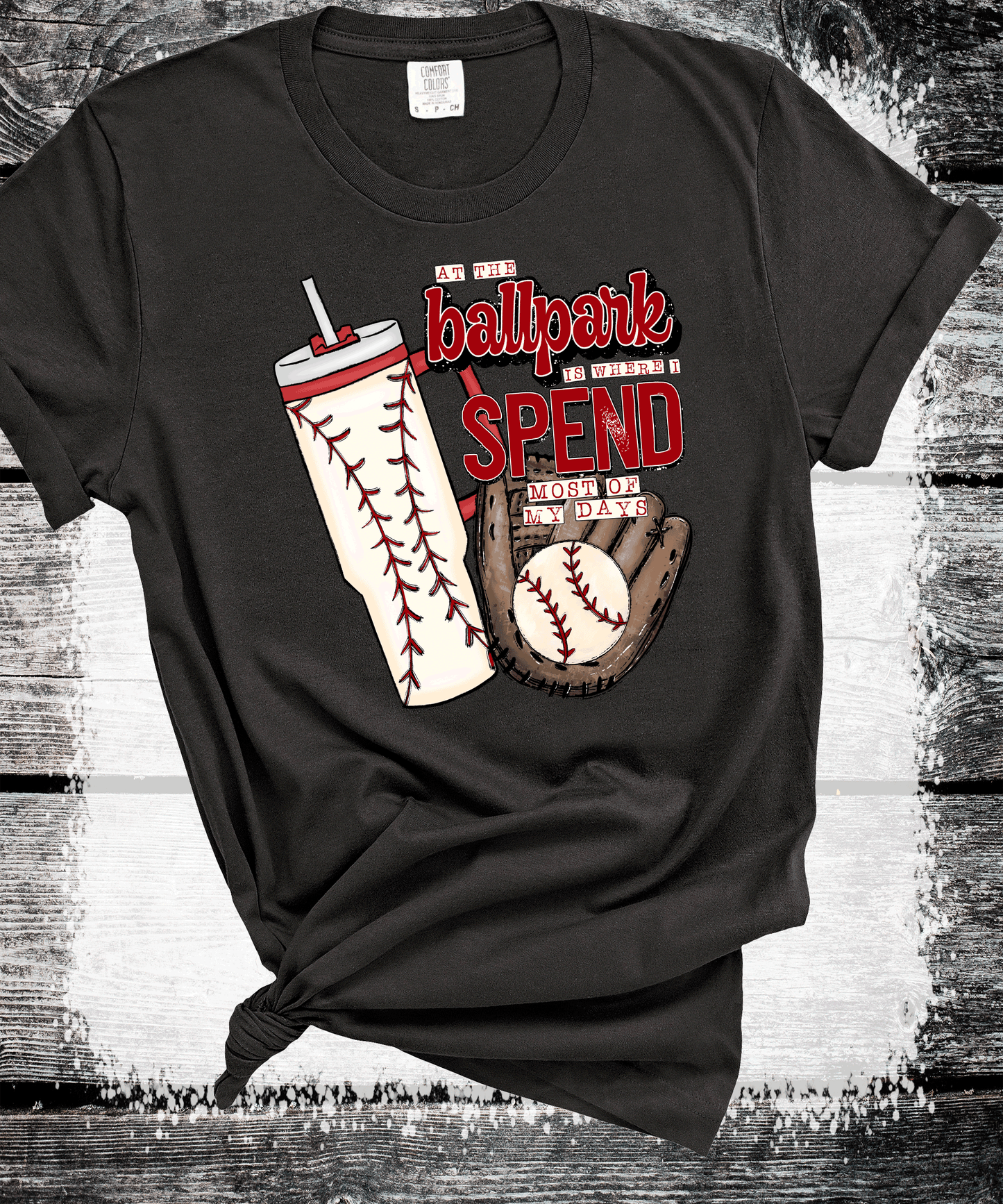 Ballpark is where I spend most of my days Baseball MOM, Stanley Cup, Baseball Mom Shirt, Baseball Shirt For Women, Sports Mom Shirt, Mothers Day Gift, Family Baseball Shirt, Baseball Lover
